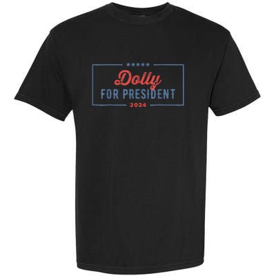 Dolly For President 2024 Retro Garment-Dyed Heavyweight T-Shirt