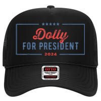 Dolly For President 2024 Retro High Crown Mesh Back Trucker Hat