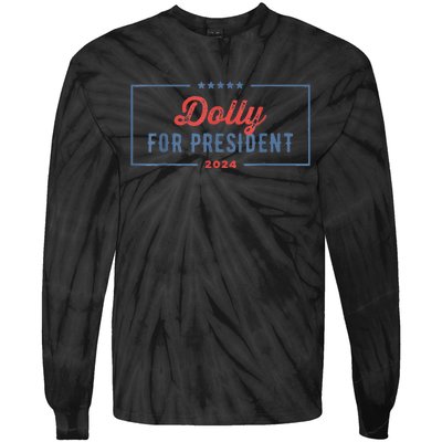 Dolly For President 2024 Retro Tie-Dye Long Sleeve Shirt