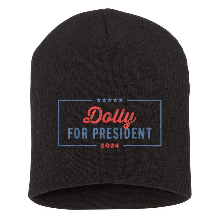 Dolly For President 2024 Retro Short Acrylic Beanie