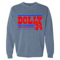 Dolly For President Garment-Dyed Sweatshirt