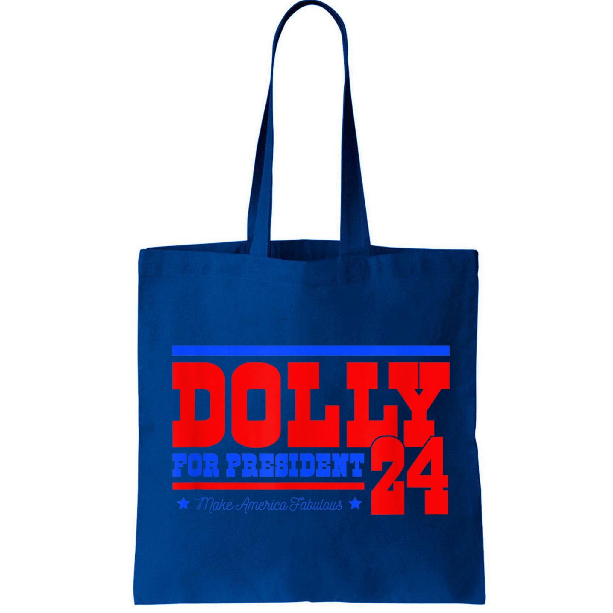 Dolly For President Bag