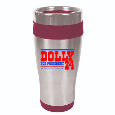 Dolly For President 16oz Travel Tumbler