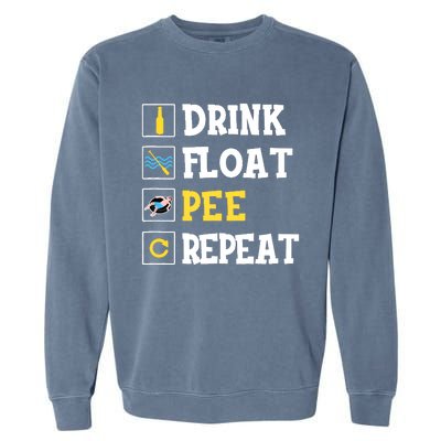 Drink Float Pee Repeat Funny Float Trip Tubing Canoeing Garment-Dyed Sweatshirt