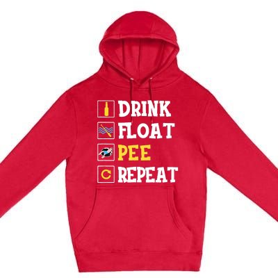 Drink Float Pee Repeat Funny Float Trip Tubing Canoeing Premium Pullover Hoodie