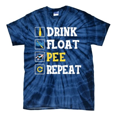 Drink Float Pee Repeat Funny Float Trip Tubing Canoeing Tie-Dye T-Shirt