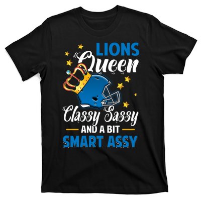 Detroit Football Queen Classy Sassy And A Bit Smart Assy T-Shirt