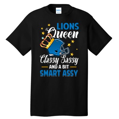 Detroit Football Queen Classy Sassy And A Bit Smart Assy Tall T-Shirt