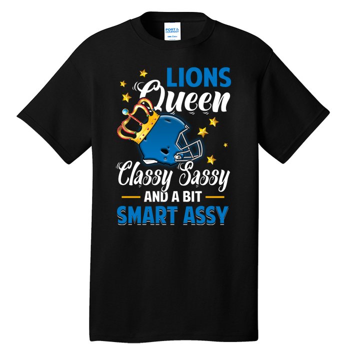 Detroit Football Queen Classy Sassy And A Bit Smart Assy Tall T-Shirt