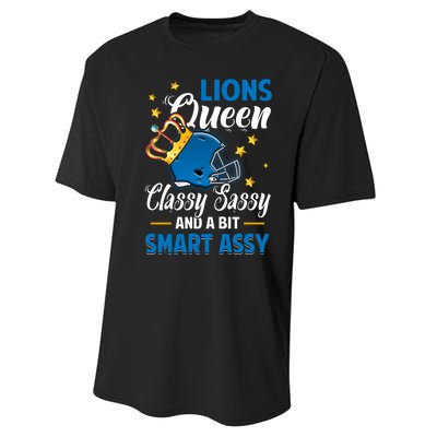 Detroit Football Queen Classy Sassy And A Bit Smart Assy Performance Sprint T-Shirt