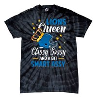 Detroit Football Queen Classy Sassy And A Bit Smart Assy Tie-Dye T-Shirt