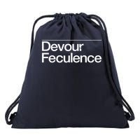 Devour Feculence Quote Text Graphic  Drawstring Bag