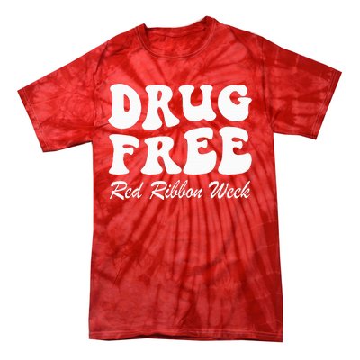 Drug Free Red Ribbon Week Awareness Say No To Drugs Wear Red Tie-Dye T-Shirt