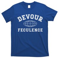 Devour Feculence Retirement Severance Big Word Work  T-Shirt
