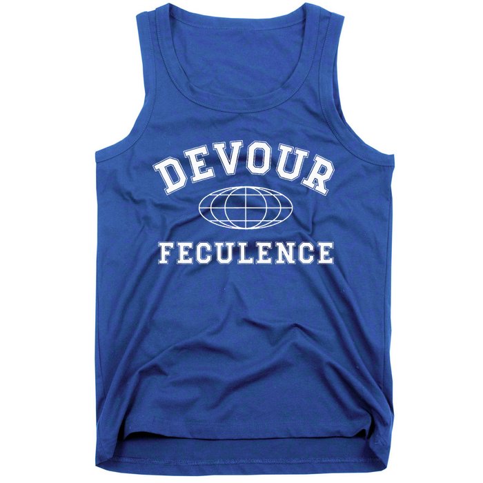 Devour Feculence Retirement Severance Big Word Work  Tank Top