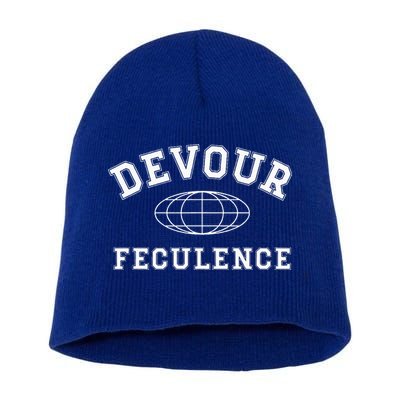 Devour Feculence Retirement Severance Big Word Work  Short Acrylic Beanie