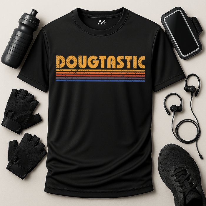 Dougtastic Funny Retro First Name Doug Performance Shirt