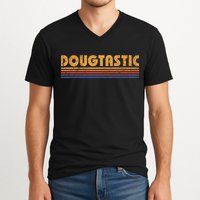 Dougtastic Funny Retro First Name Doug V-Neck T-Shirt
