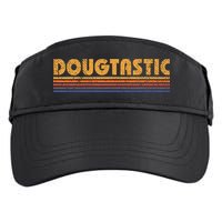 Dougtastic Funny Retro First Name Doug Adult Drive Performance Visor