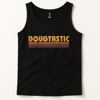 Dougtastic Funny Retro First Name Doug Tank Top