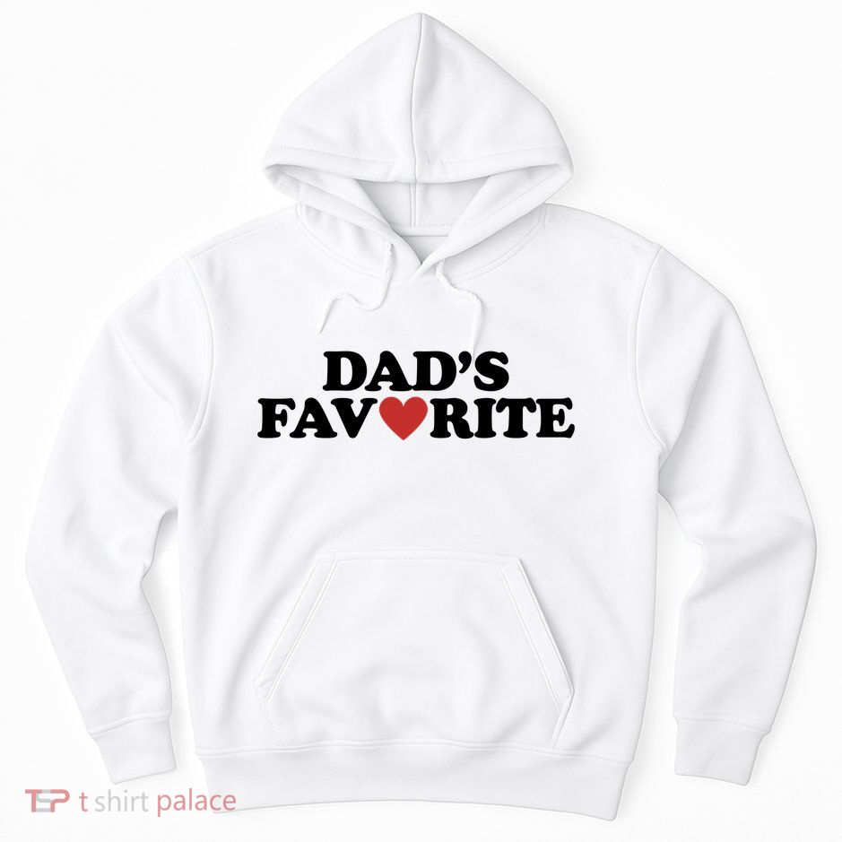 Dads Favorite Red Heart Cute Gift Hoodie