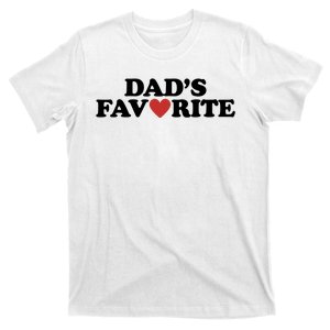 Dads Favorite Red Heart Cute Gift T-Shirt