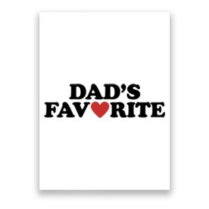 Dads Favorite Red Heart Cute Gift Poster