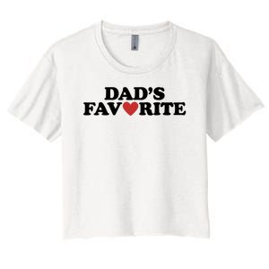 Dads Favorite Red Heart Cute Gift Women's Crop Top Tee