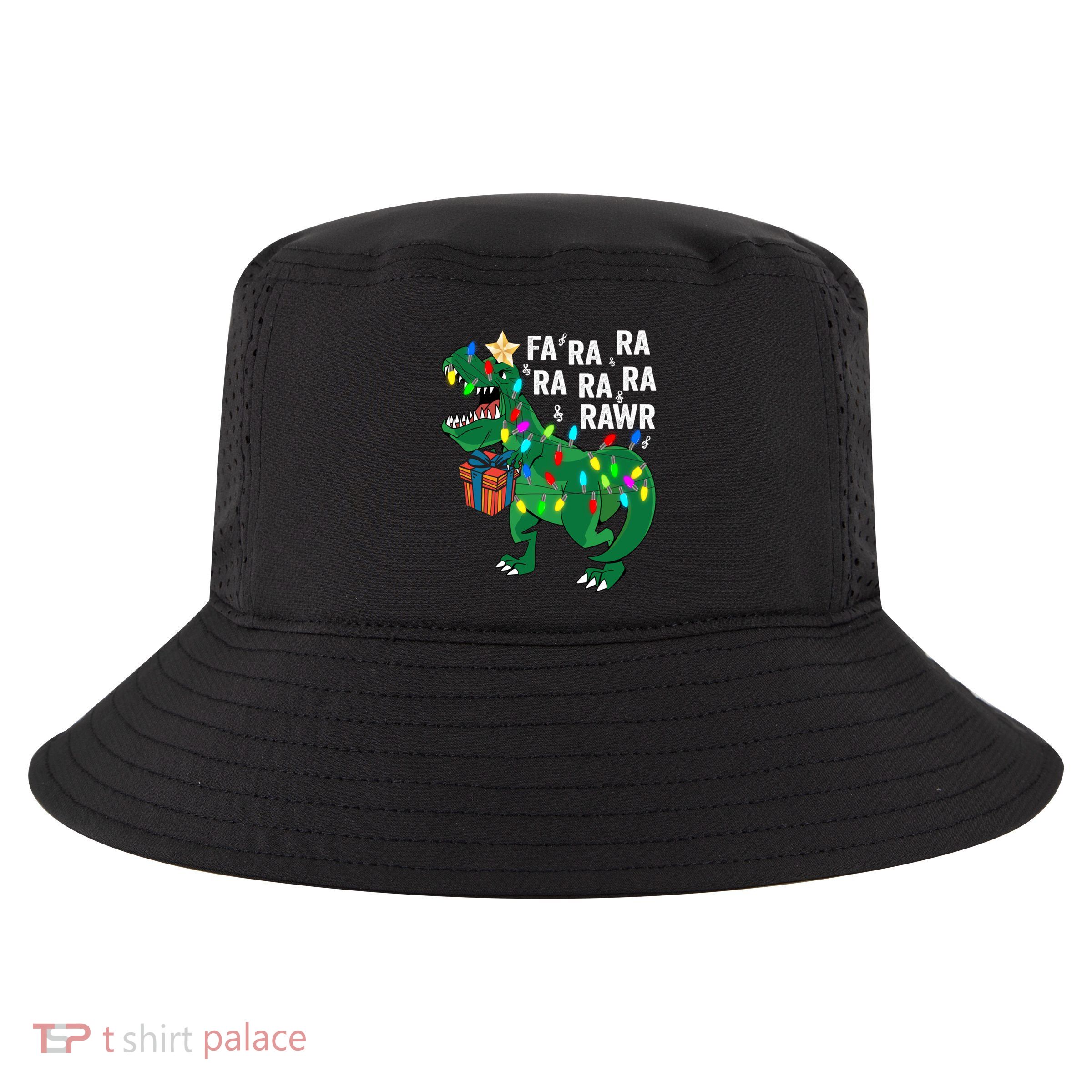Dinosaur Fa Ra Ra Rawr Rawr Dinosaur Trex Christmas Gift Cool Comfort Performance Bucket Hat