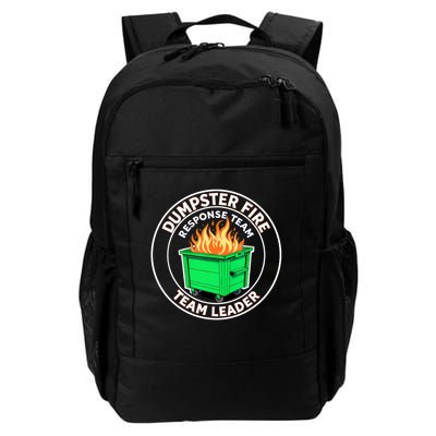 Dumpster Fire Response Team Leader Funny Work Humor  Backpack