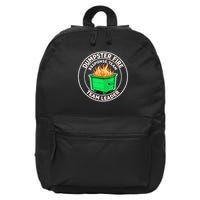 Dumpster Fire Response Team Leader Funny Work Humor  16 in Basic Backpack