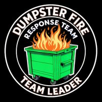 Dumpster Fire Response Team Leader Funny Work Humor  16 in Basic Backpack