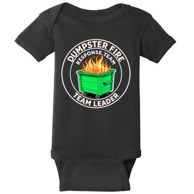 Dumpster Fire Response Team Leader Funny Work Humor  Baby Bodysuit
