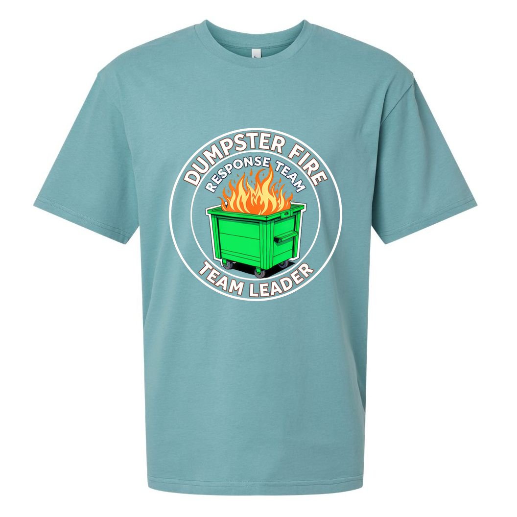 Dumpster Fire Response Team Leader Funny Work Humor  Sueded Cloud Jersey T-Shirt