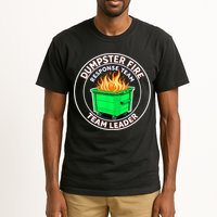 Dumpster Fire Response Team Leader Tall T-Shirt