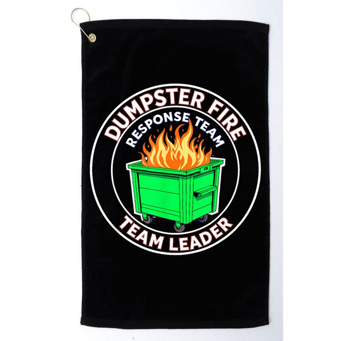 Dumpster Fire Response Team Leader Golf Towel