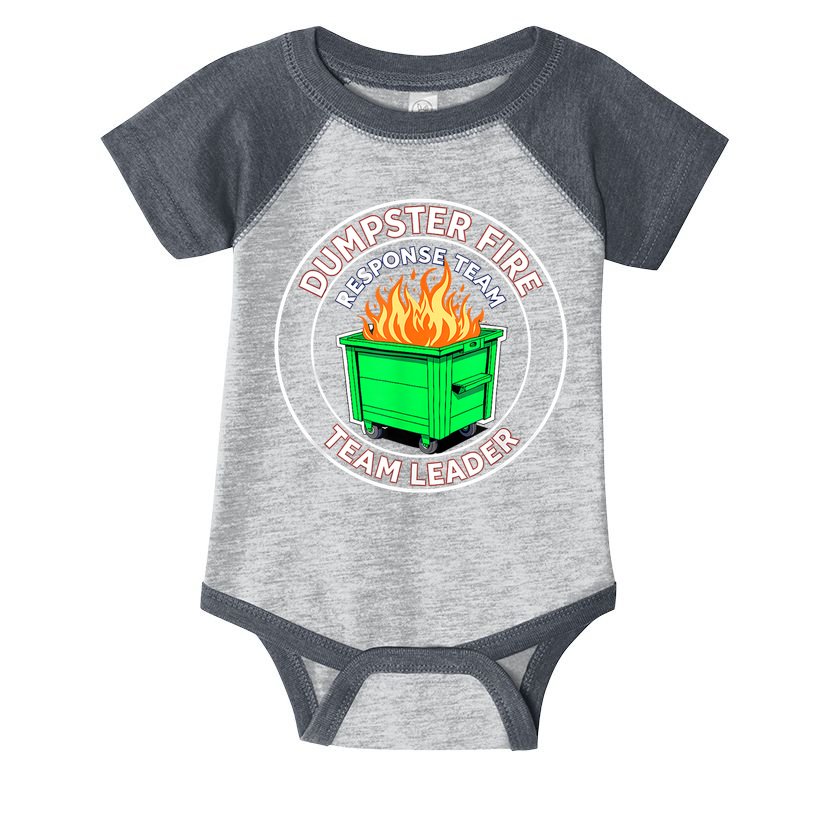 Dumpster Fire Response Team Leader Infant Baby Jersey Bodysuit