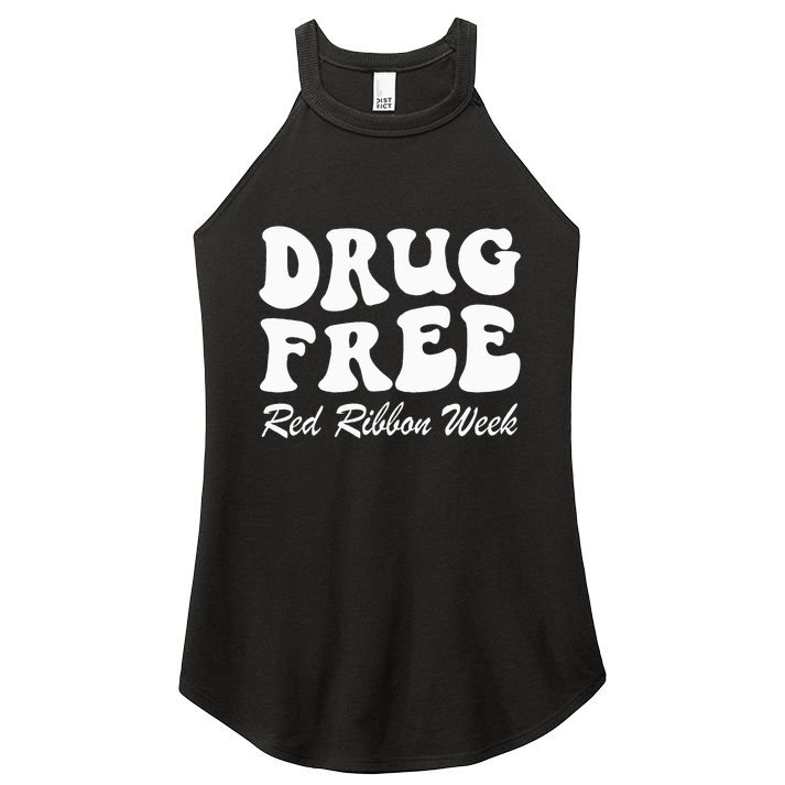 Drug Free Red Ribbon Week Awareness Say No To Drugs Wear Red Women's Perfect Tri Rocker Tank