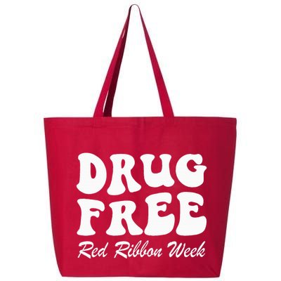 Drug Free Red Ribbon Week Awareness Say No To Drugs Wear Red 25L Jumbo Tote