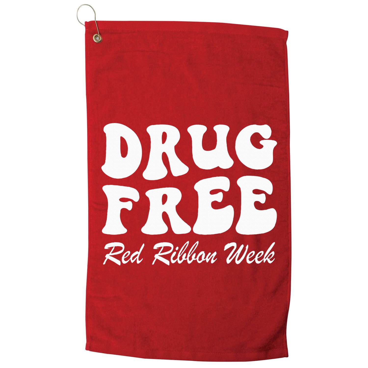 Drug Free Red Ribbon Week Awareness Say No To Drugs Wear Red Golf Towel