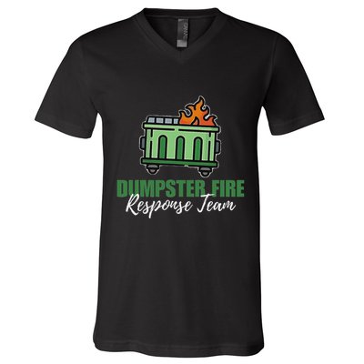 Dumpster Fire Response Team Funny Dumpster Fire Meme V-Neck T-Shirt