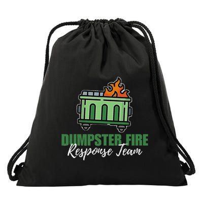 Dumpster Fire Response Team Funny Dumpster Fire Meme Drawstring Bag