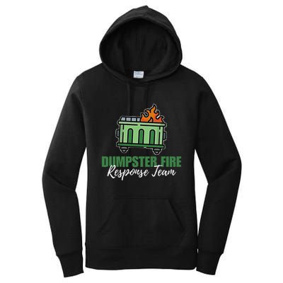 Dumpster Fire Response Team Funny Dumpster Fire Meme Women's Pullover Hoodie