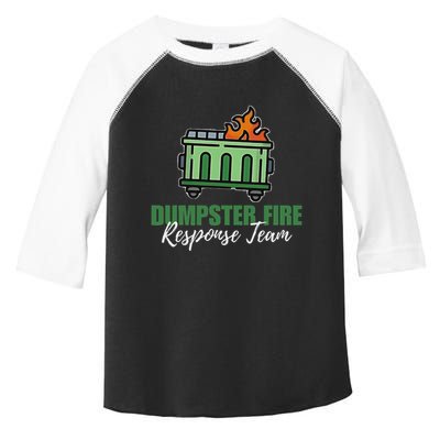 Dumpster Fire Response Team Funny Dumpster Fire Meme Toddler Fine Jersey T-Shirt