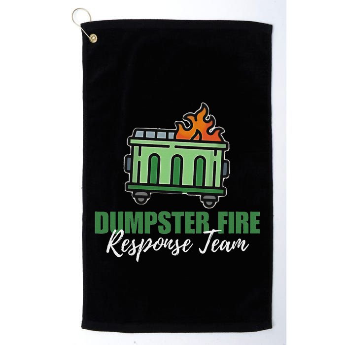 Dumpster Fire Response Team Funny Dumpster Fire Meme Golf Towel