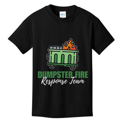 Dumpster Fire Response Team Funny Dumpster Fire Meme Kids T-Shirt