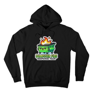 Dumpster Fire Response Team Funny Meme Hoodie