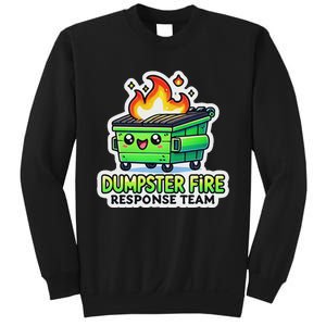 Dumpster Fire Response Team Funny Meme Sweatshirt