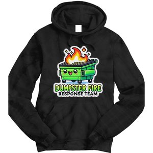 Dumpster Fire Response Team Funny Meme Tie Dye Hoodie