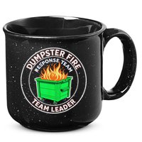 Dumpster Fire Response Team Leader  15oz Campfire Ceramic Mug